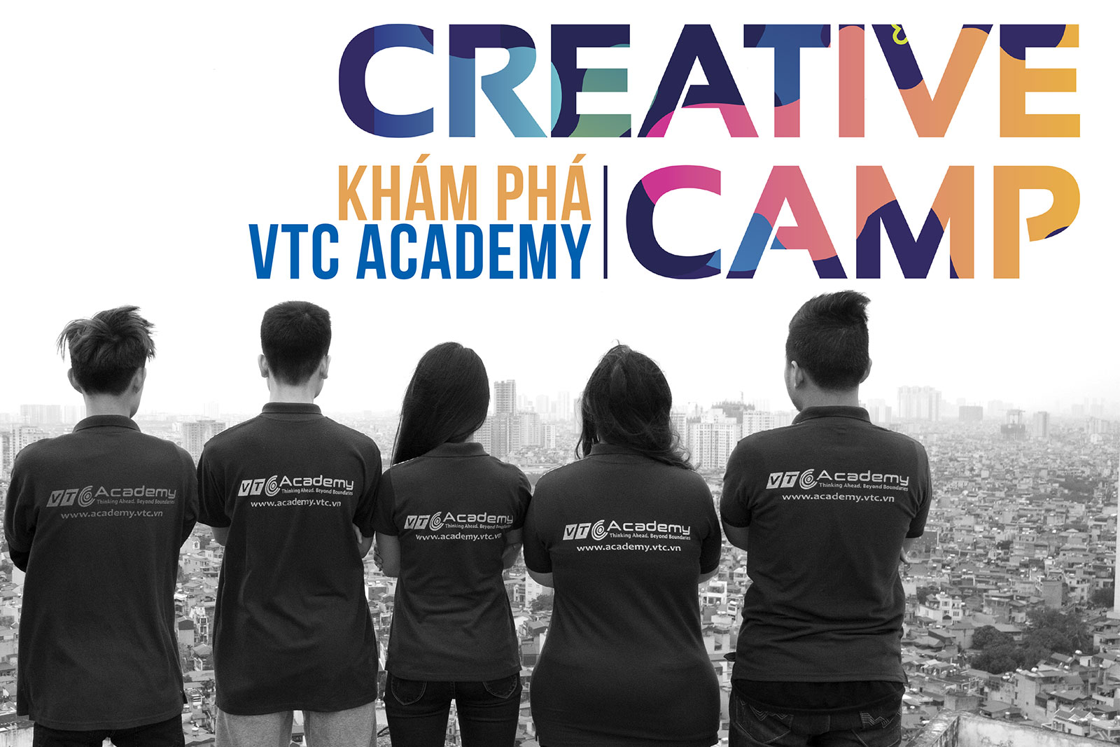 VTC Academy tổ chức Creative Camp 2018 lần một tại Hà Nội