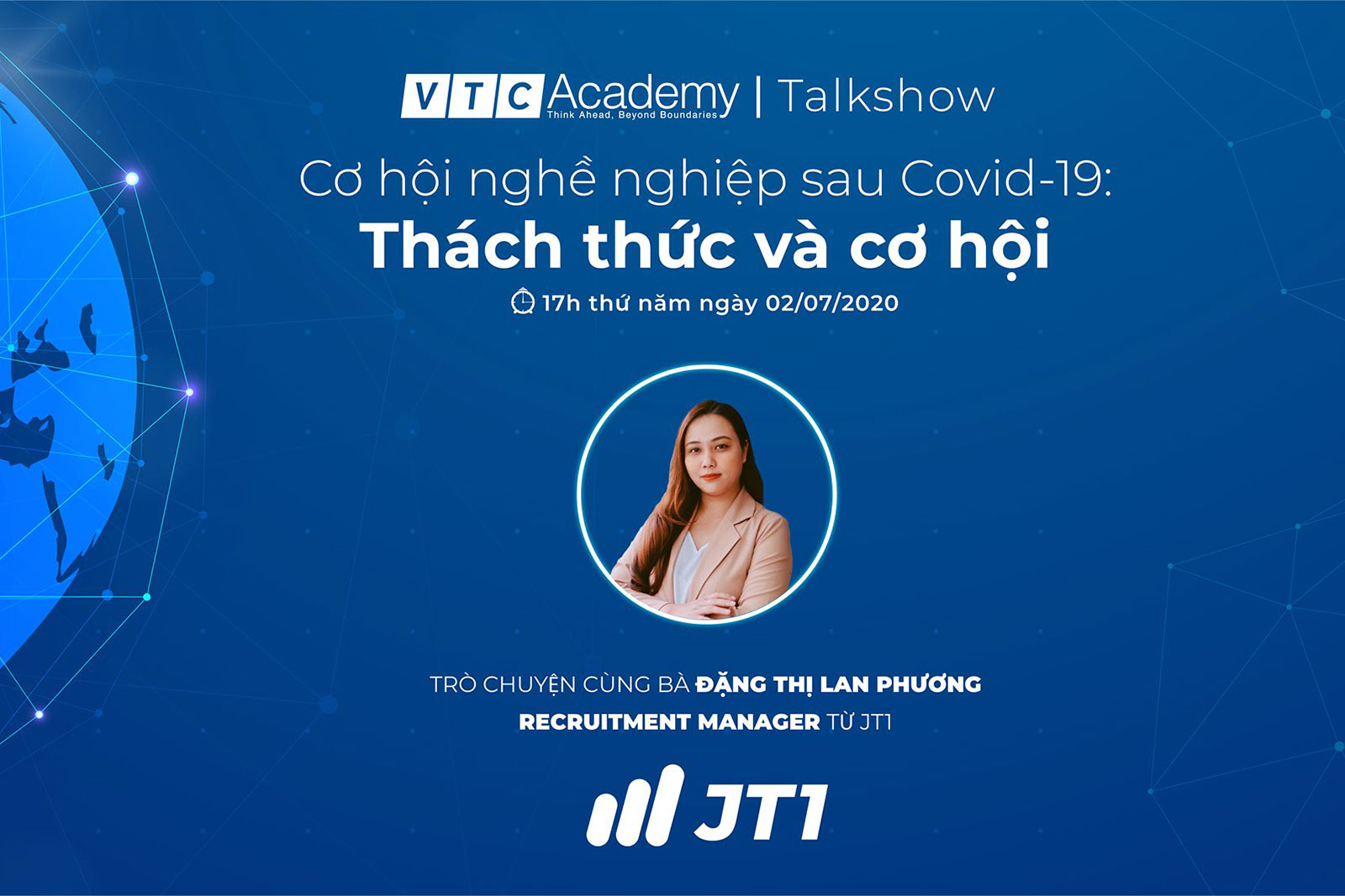 Talkshow “Cơ hội nghề nghiệp sau Covid-19: Thách thức và cơ hội”