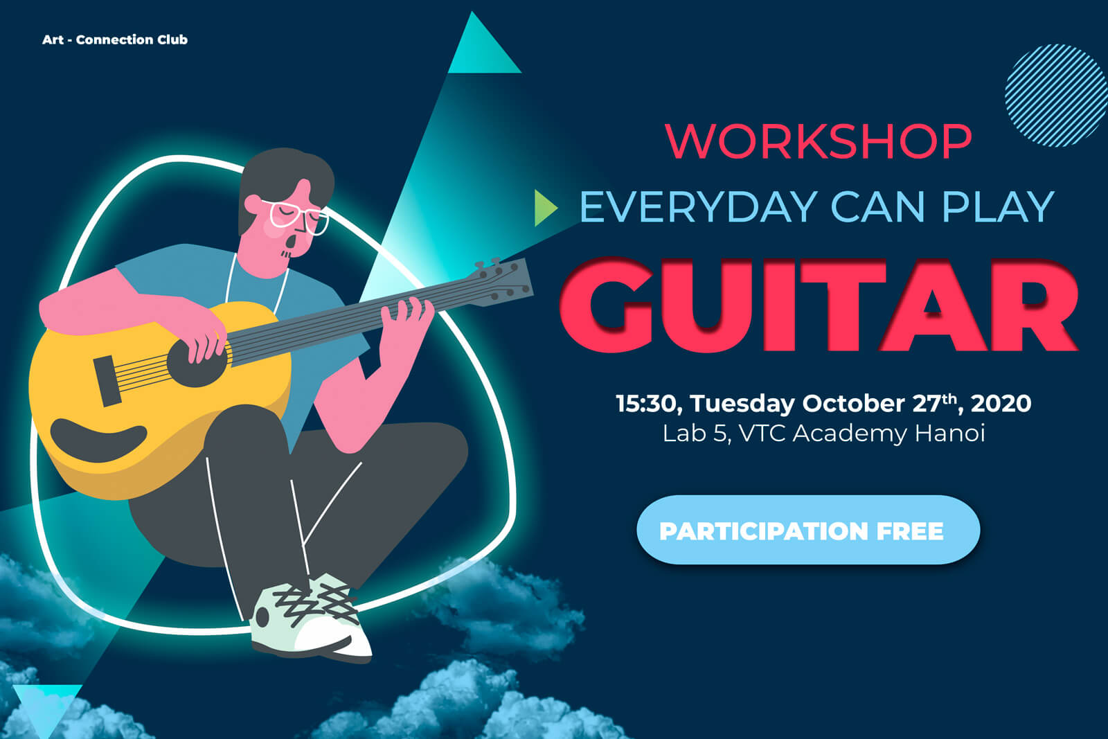 VTCアカデミーハノイでは、「みんなでギターを弾ける」というワークショップを開催します。