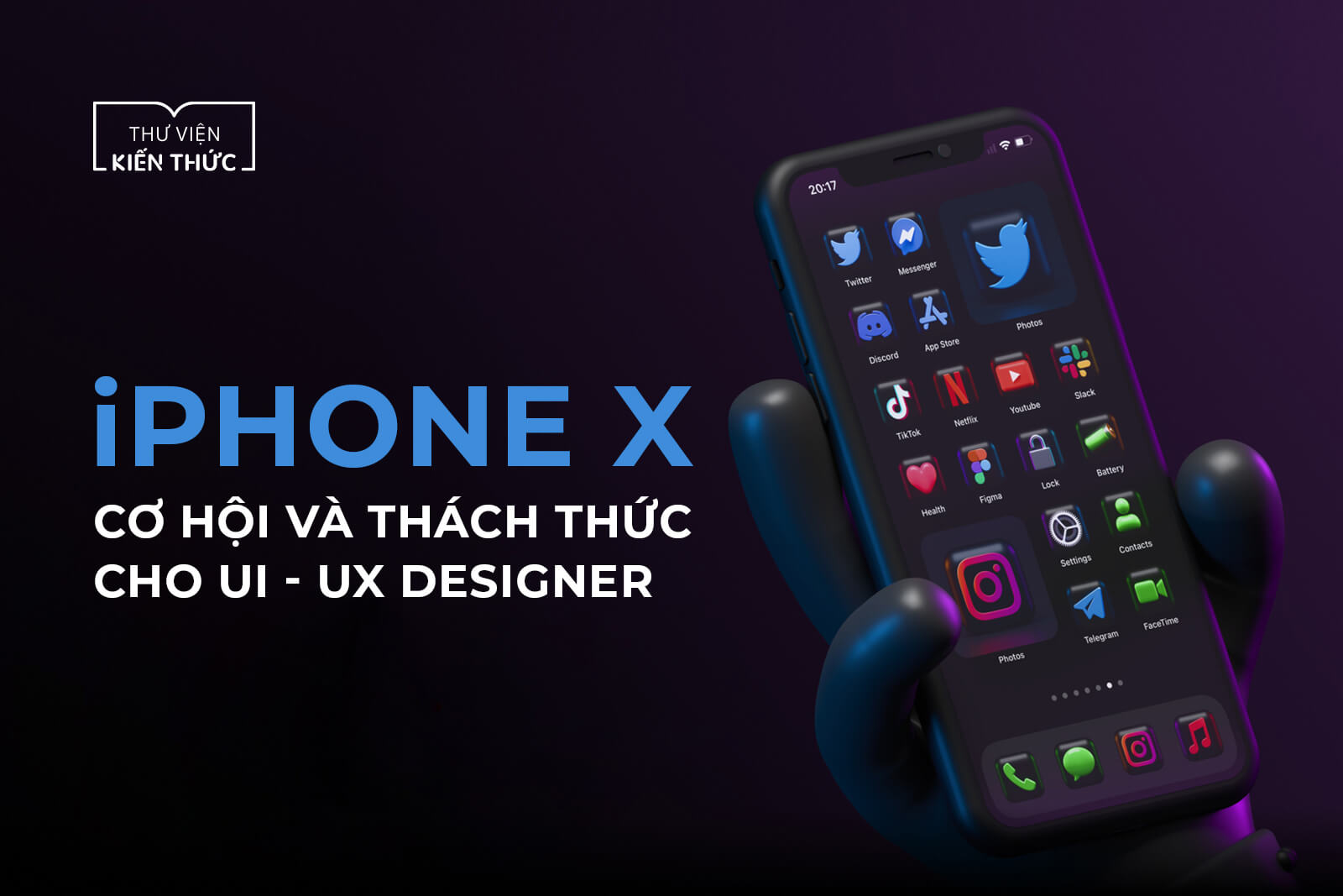 iPhone X: Cơ hội và thách thức cho UI - UX Designer