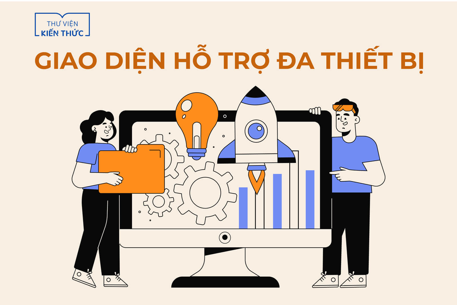 Giao diện hỗ trợ đa thiết bị