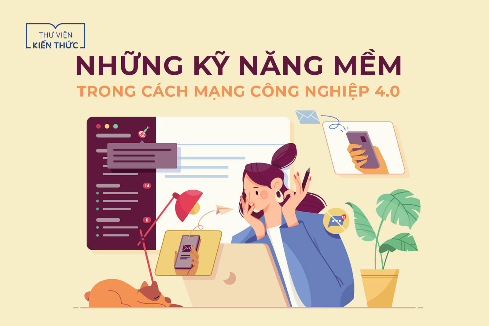 Những kỹ năng mềm trong cách mạng công nghiệp 4.0