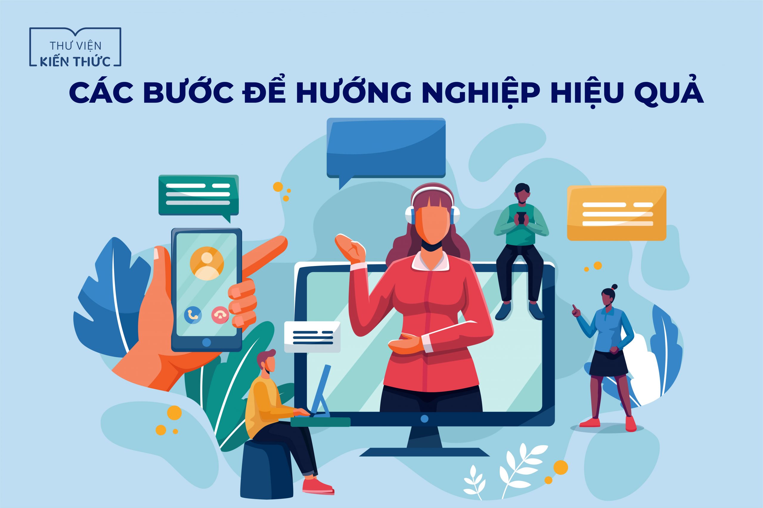 Các bước hướng nghiệp hiệu quả 