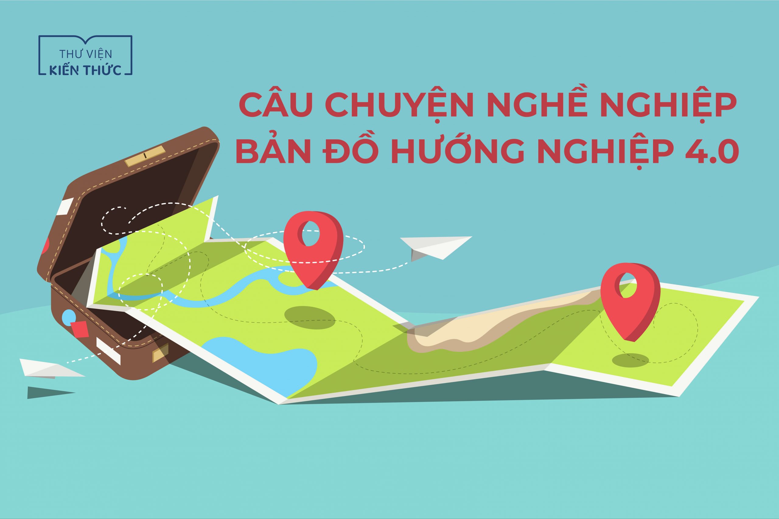 Bản đồ Hướng nghiệp 4.0 