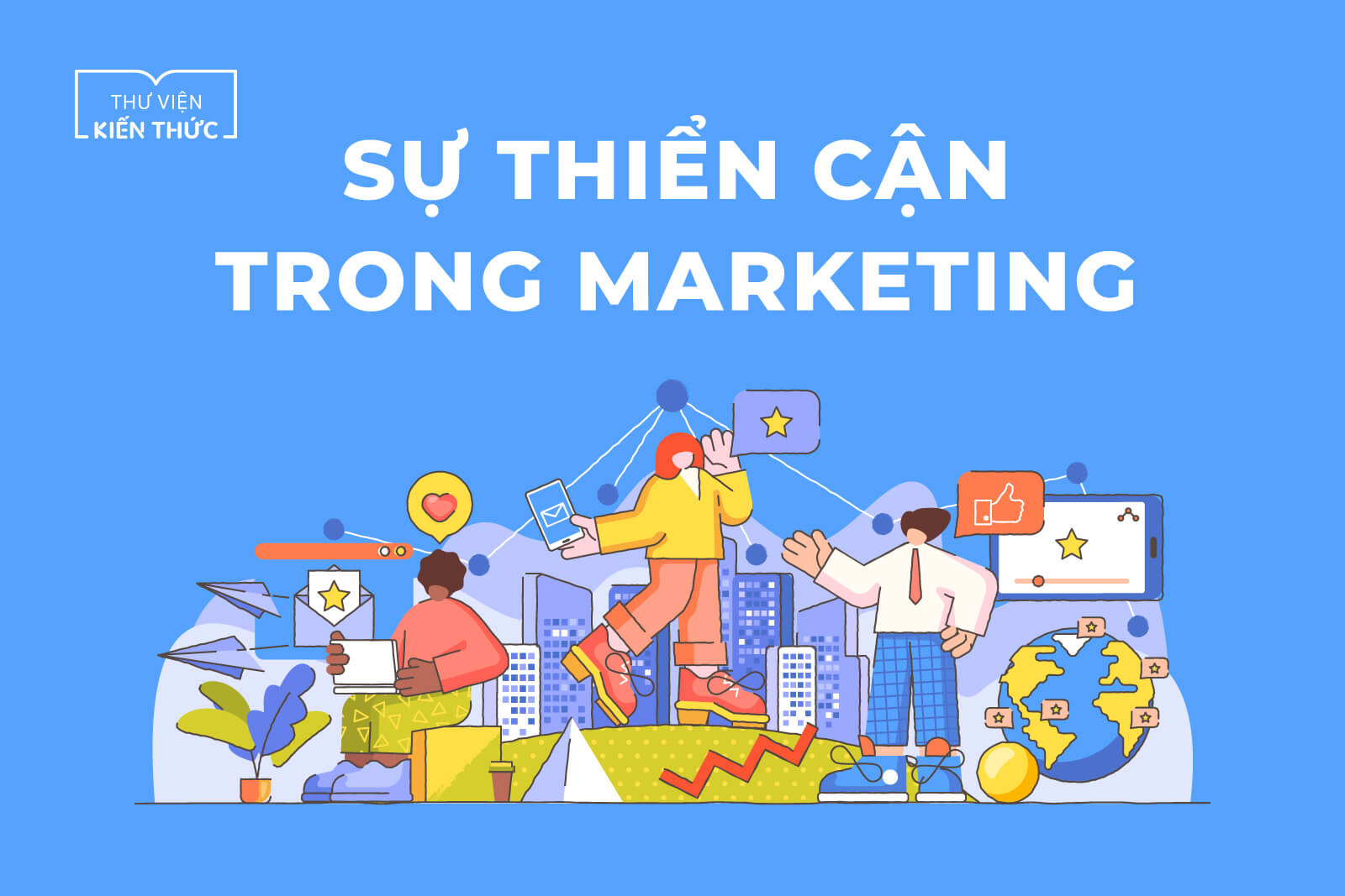 Sự thiển cận trong Marketing