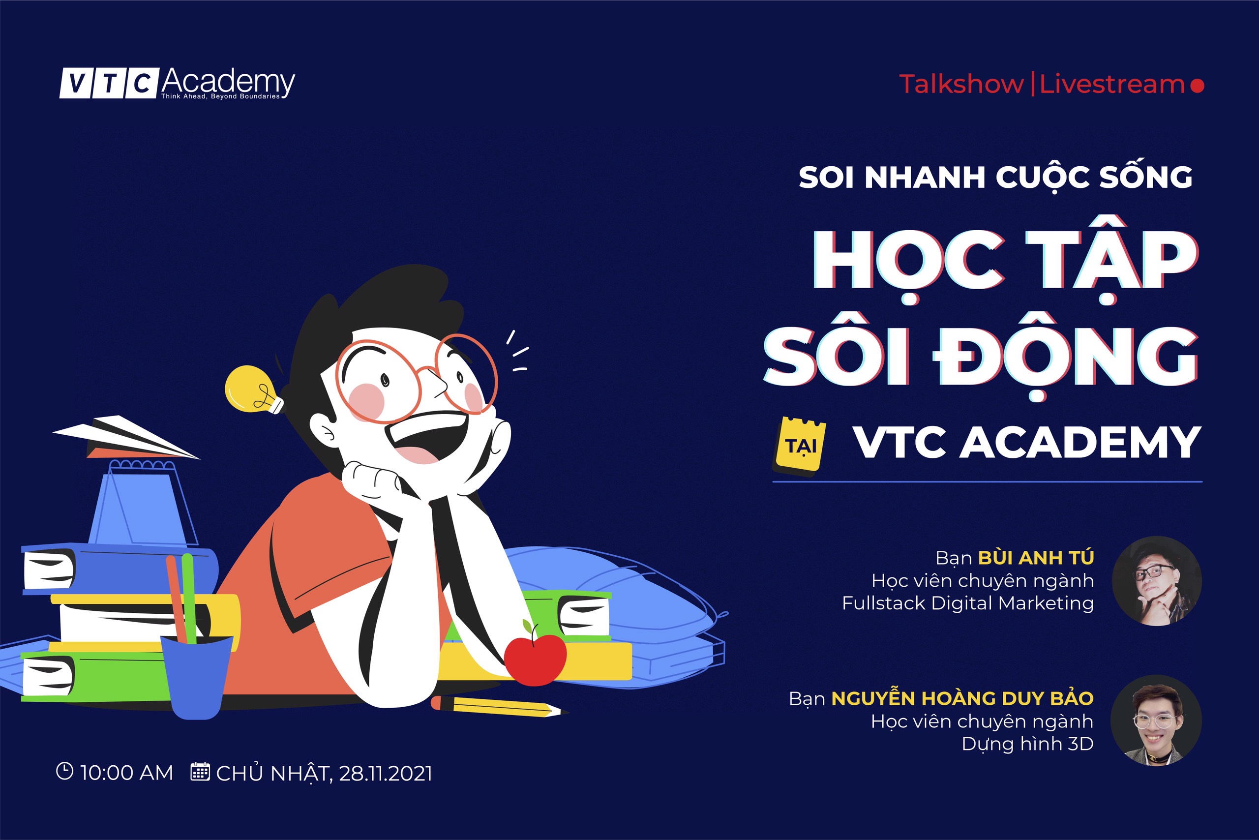 Talkshow trực tuyến: “Soi nhanh cuộc sống học tập sôi động tại VTC Academy”