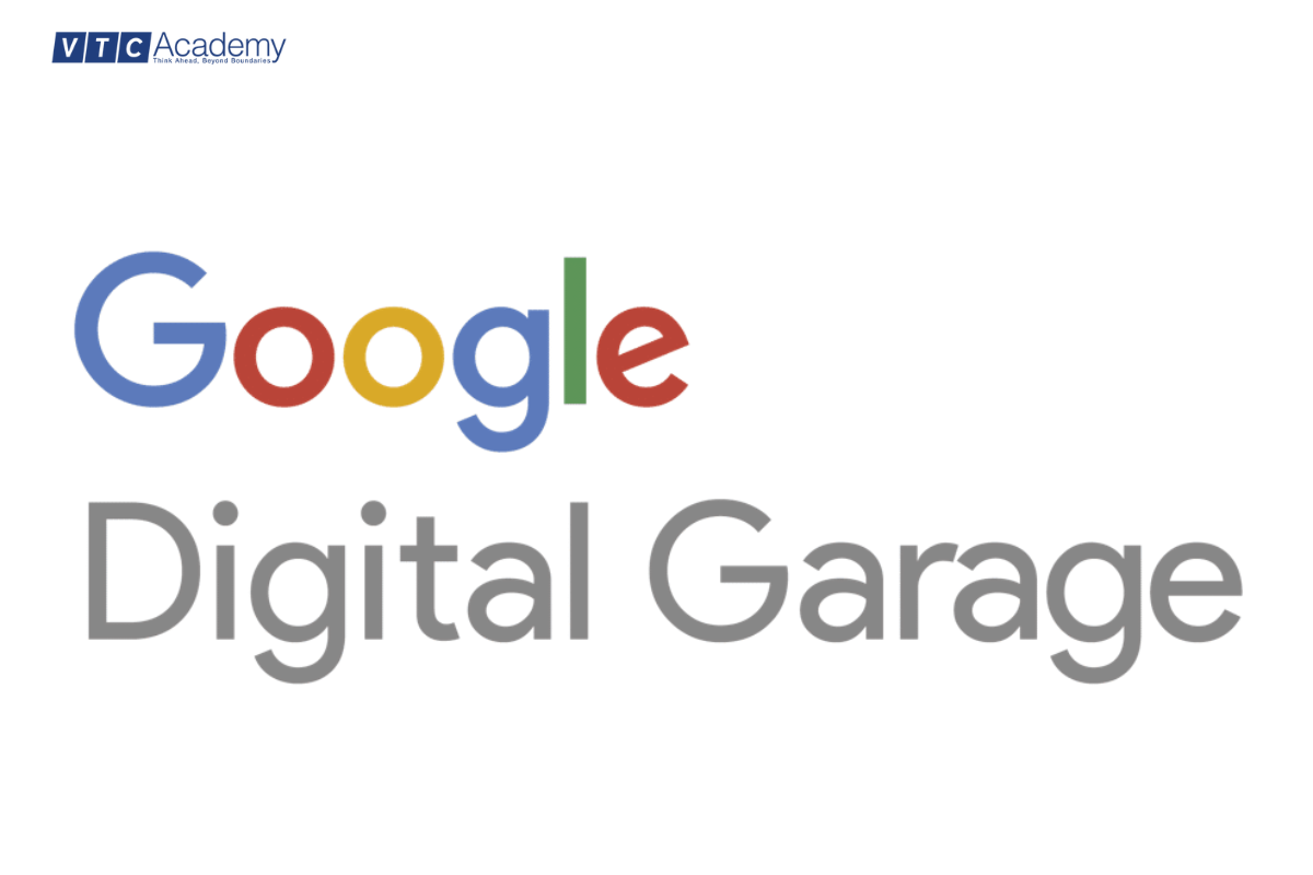 Google Digital Garage - chứng chỉ Digital Marketing quốc tế
