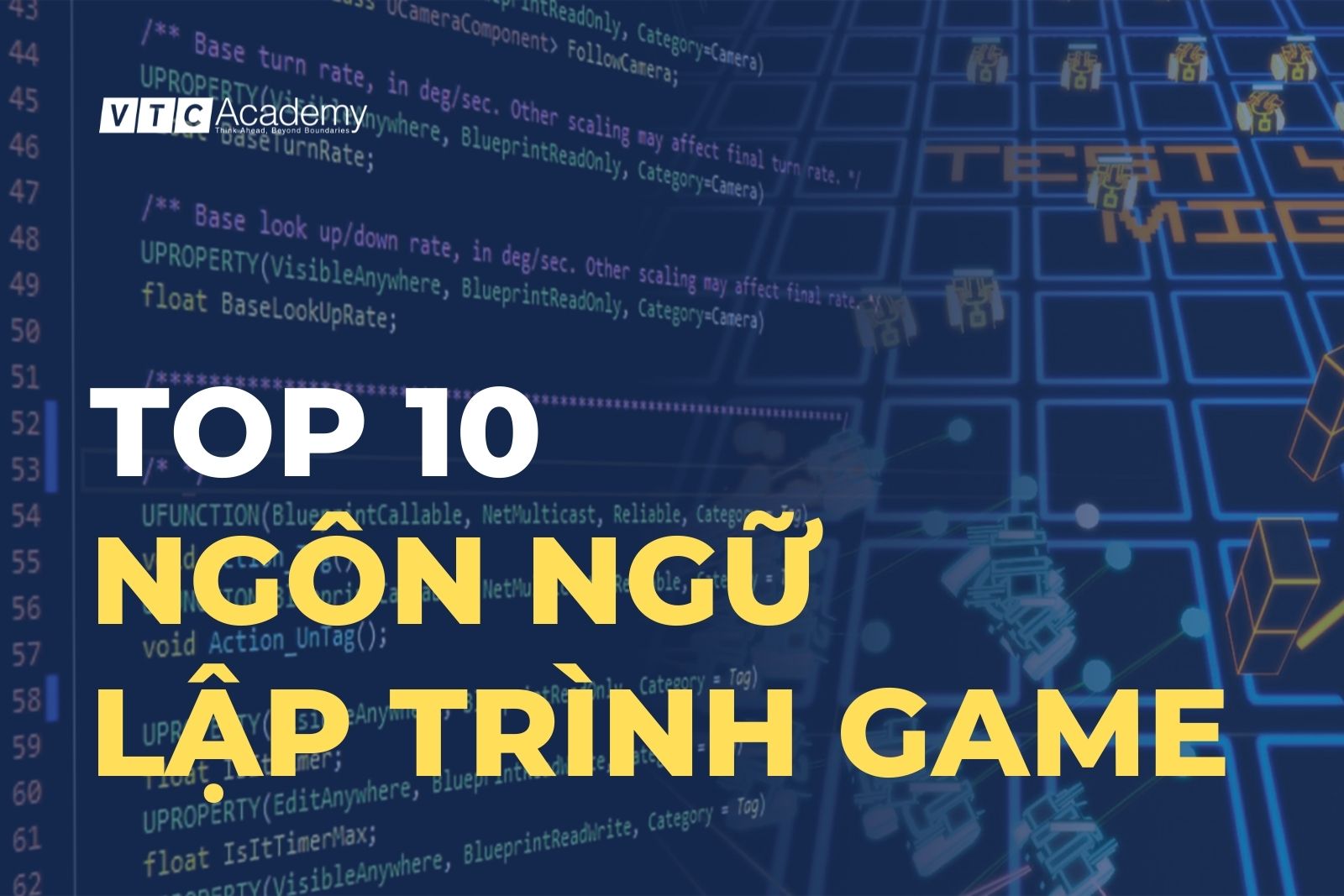 Top 10 ngôn ngữ lập trình game phổ biến và dễ học