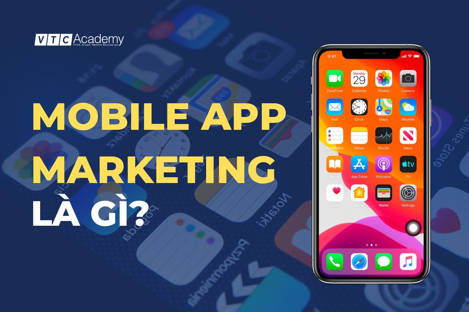 Mobile app marketing là gì? Cách tiếp thị thành công