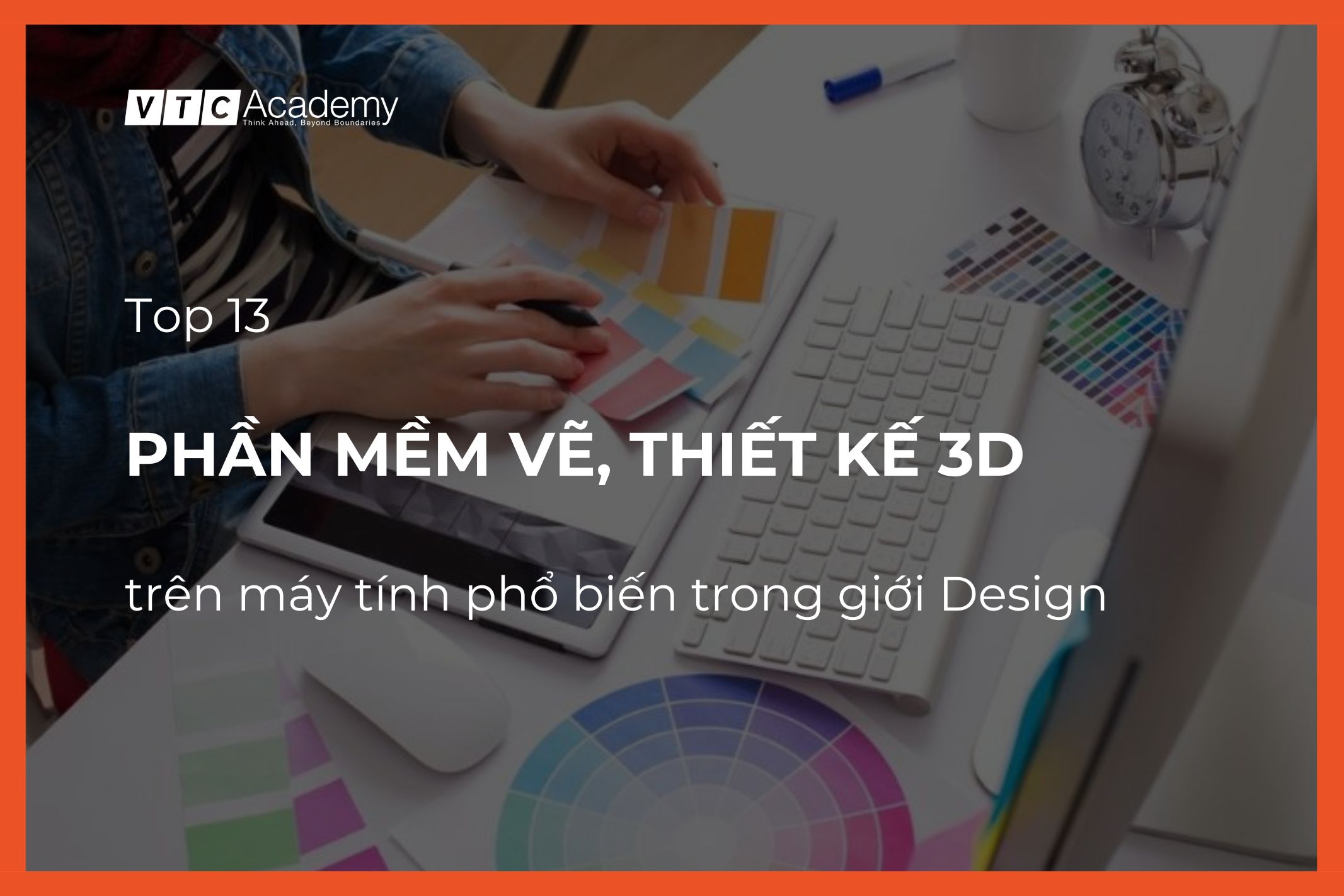 13 Phần mềm vẽ, thiết kế 3D trên máy tính phổ biến trong giới Design
