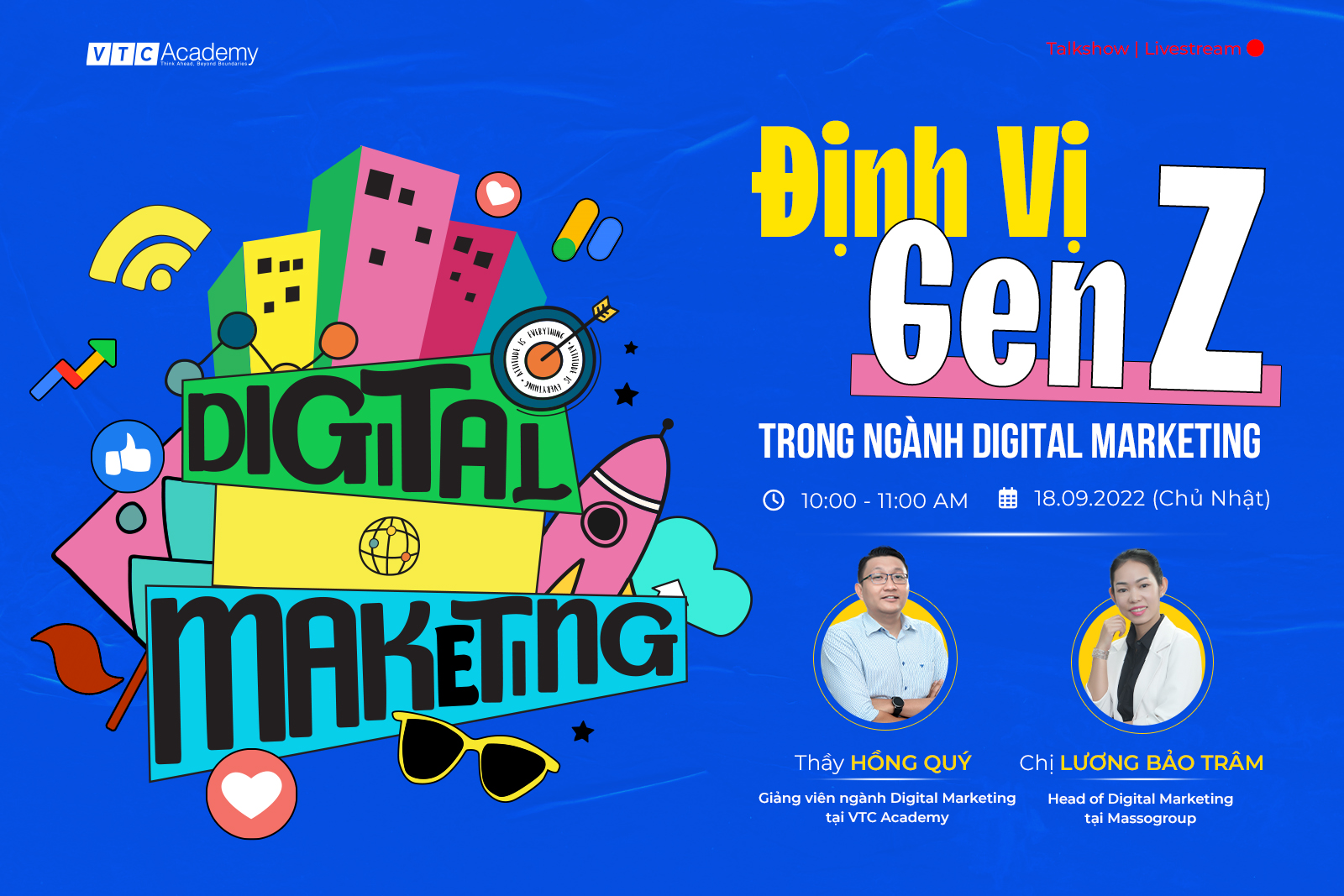 Talkshow trực tuyến “Định vị GenZ trong ngành Digital Marketing”