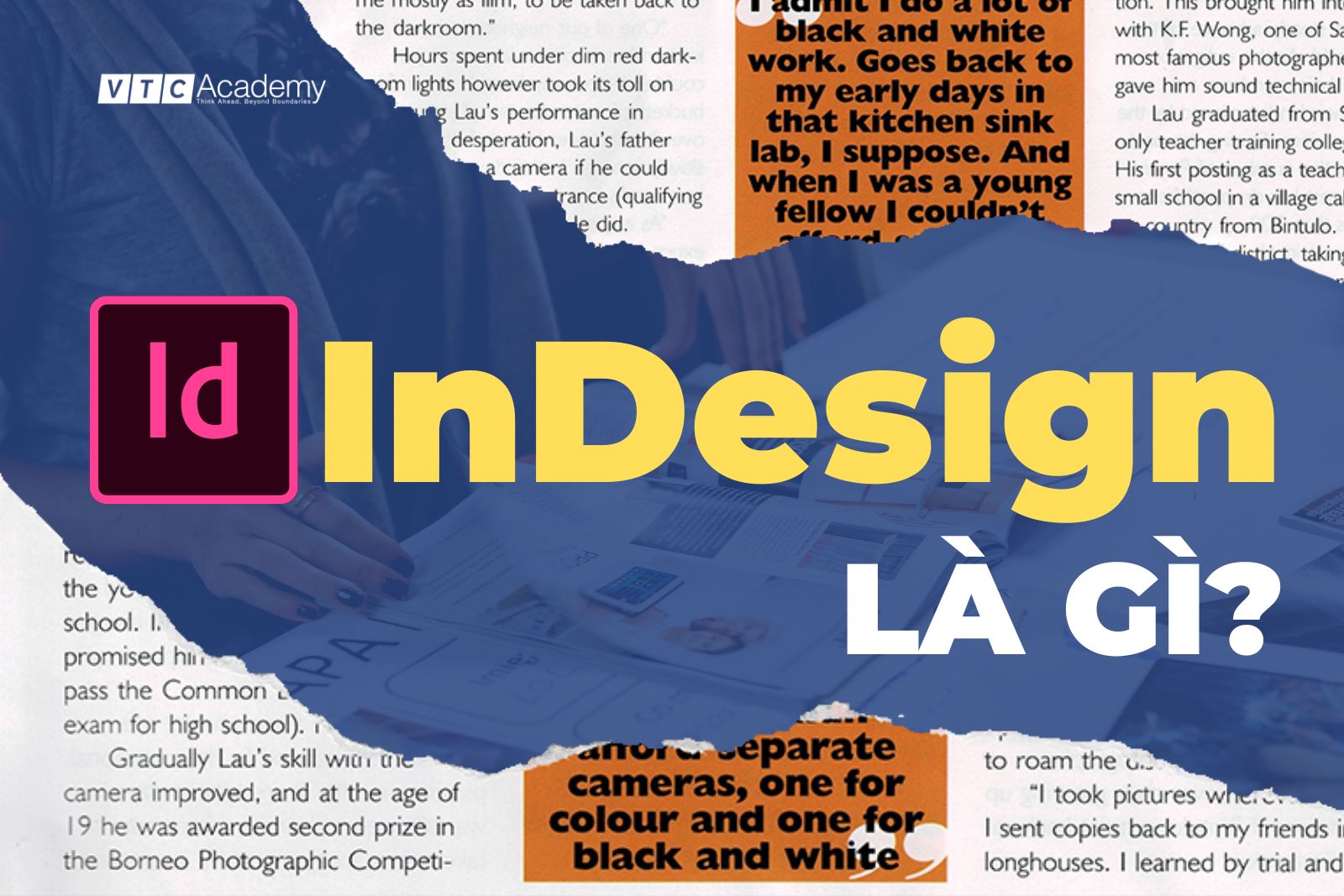 Adobe InDesign là gì? Khám phá công cụ thiết kế bố cục hàng đầu