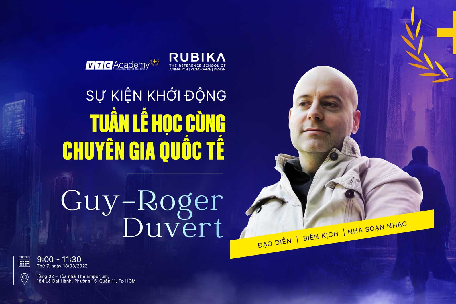 Sự kiện khởi động ”Tuần lễ học cùng chuyên gia quốc tế – Guy-Roger Duvert”