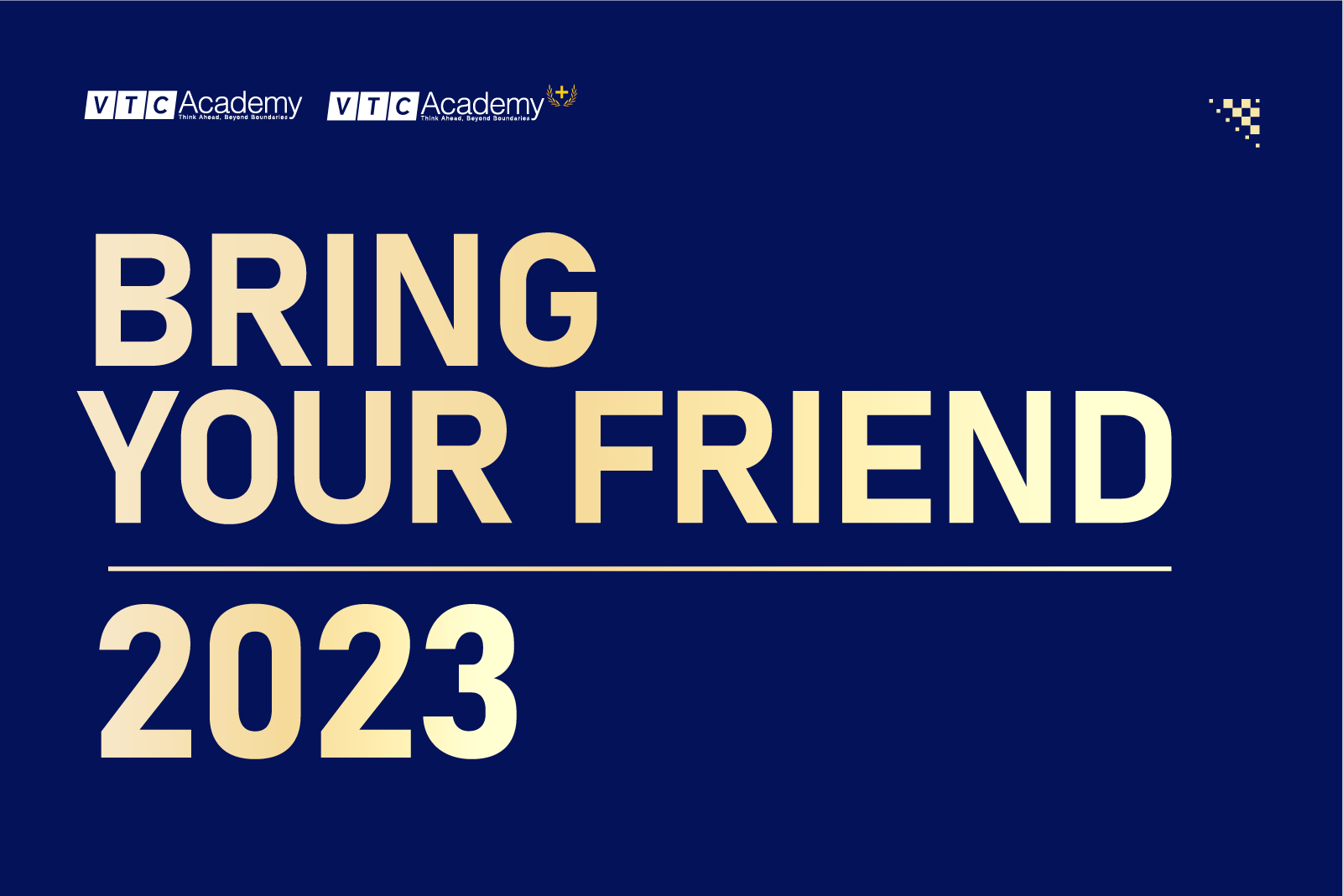Chương trình Bring Your Friend 2023