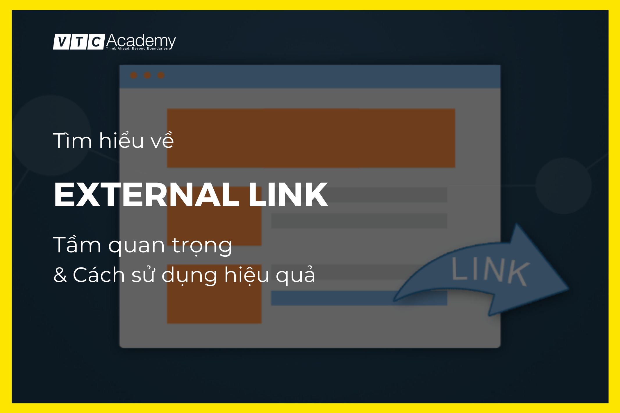 External Link là gì? Tầm quan trọng và cách sử dụng External Link hiệu quả trong chiến lược SEO