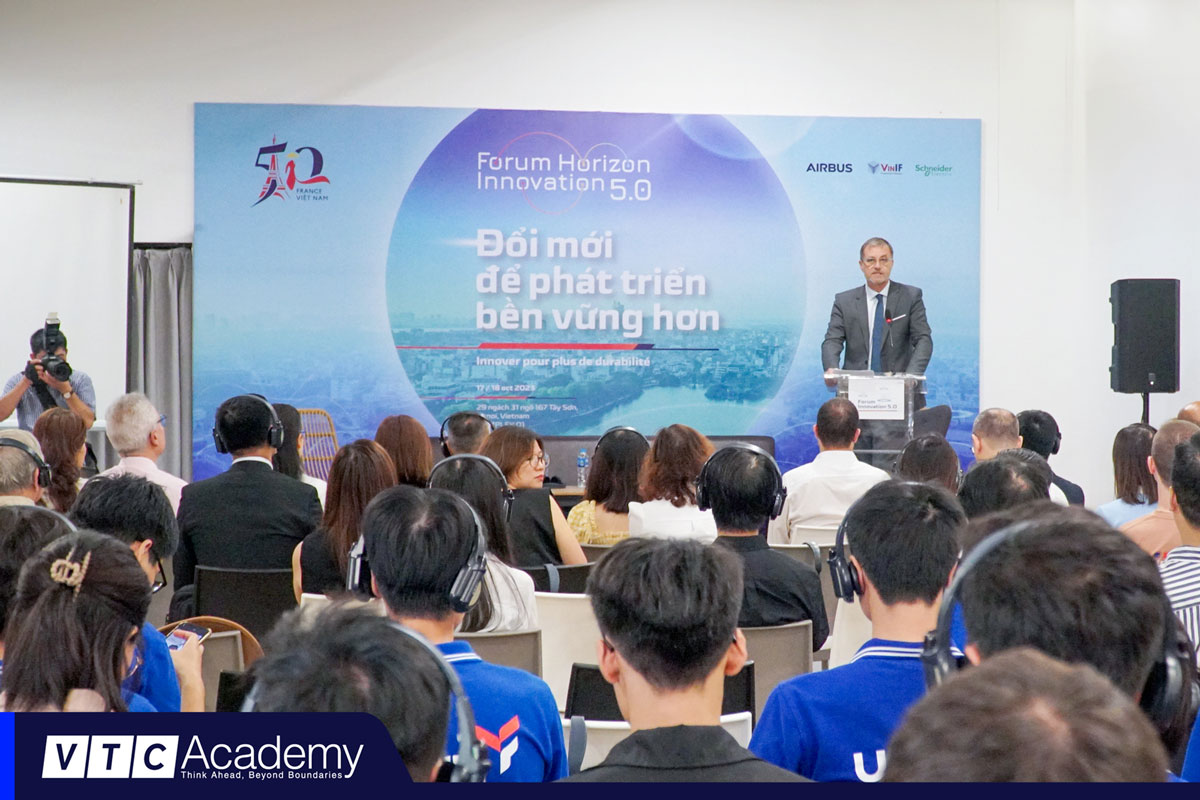 VTC Academy đồng hành cùng Đại sứ quán Pháp với sự kiện FORUM HORIZON INNOVATION 5.0