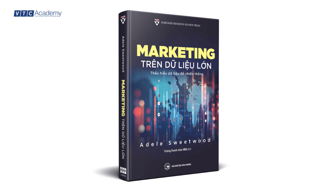 Marketing Theo Dữ Liệu Lớn (Marketing Big Data)