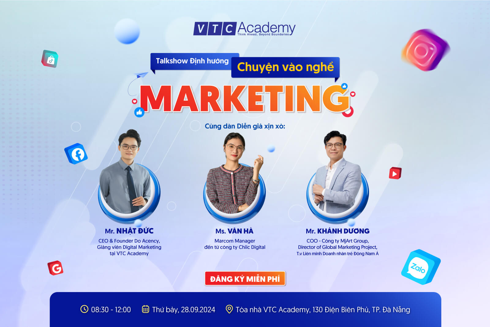 Nắm trọn lộ trình thành công từ các chuyên gia Marketing với talkshow “Chuyện vào nghề Marketing – Định hướng rõ ràng, phát triển vững chắc”