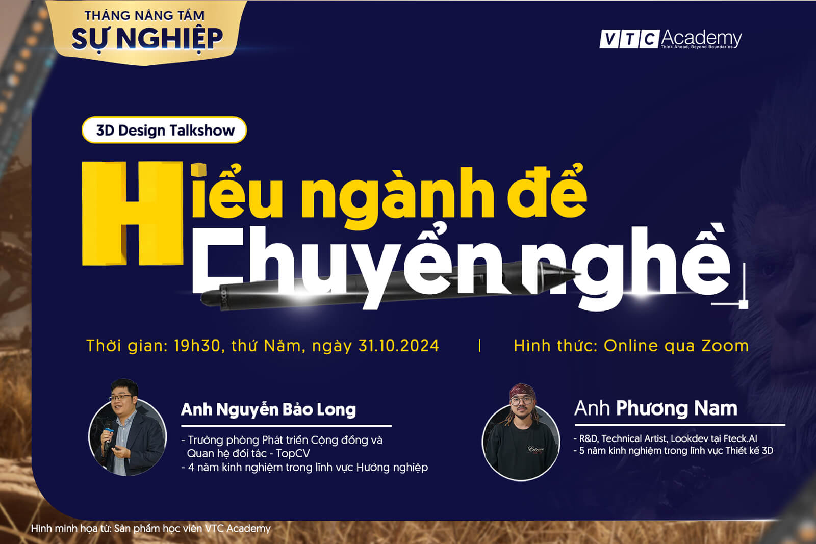 Trò chuyện trực tiếp cùng chuyên gia đến từ đơn vị tuyển dụng và studio hàng đầu cùng 3D Design Talkshow: Hiểu ngành để chuyển nghề