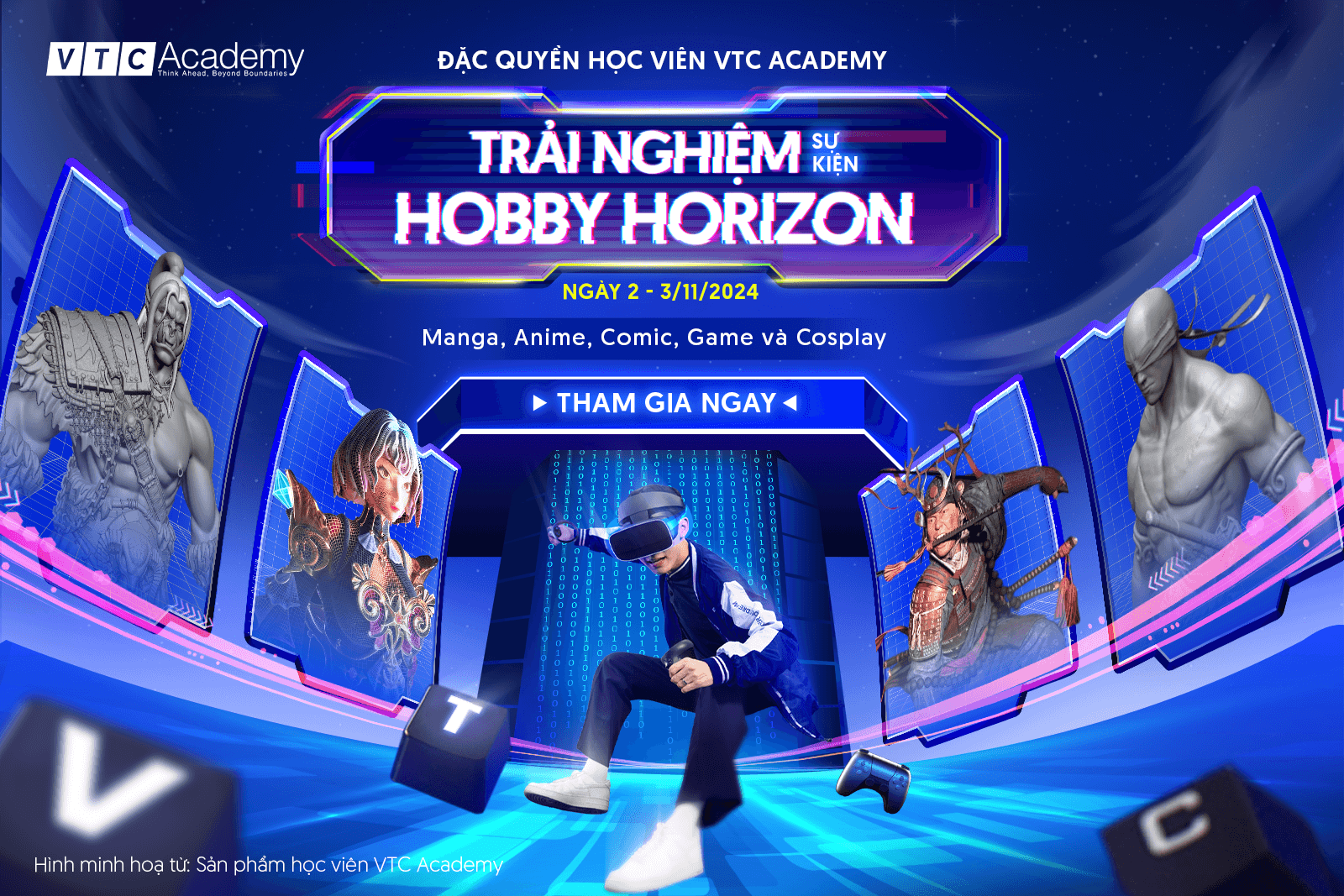 Đặc quyền cho học viên VTC Academy trải nghiệm siêu ngày hội Hobby Horizon: Về game – Hoạt hình – Truyện tranh