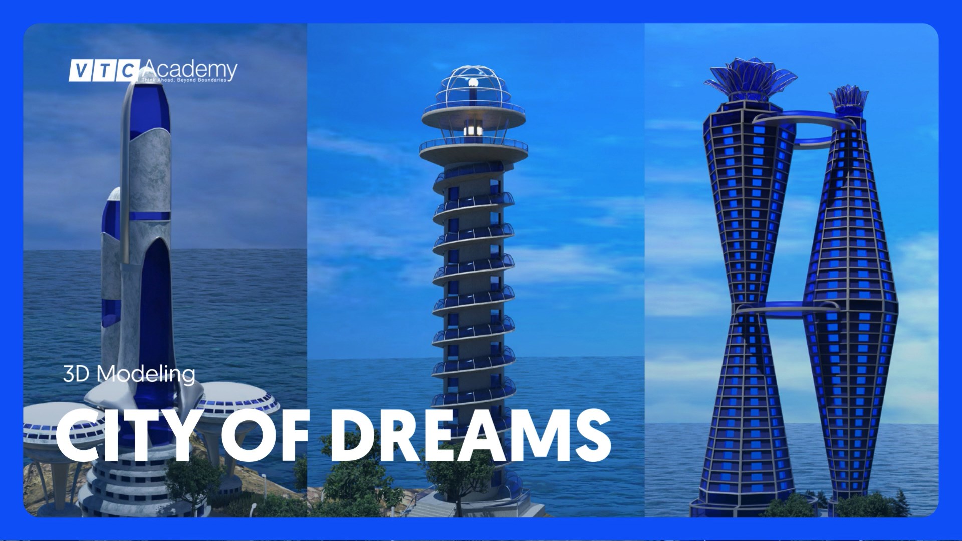 City of Dreams – Thiết kế môi trường 3D