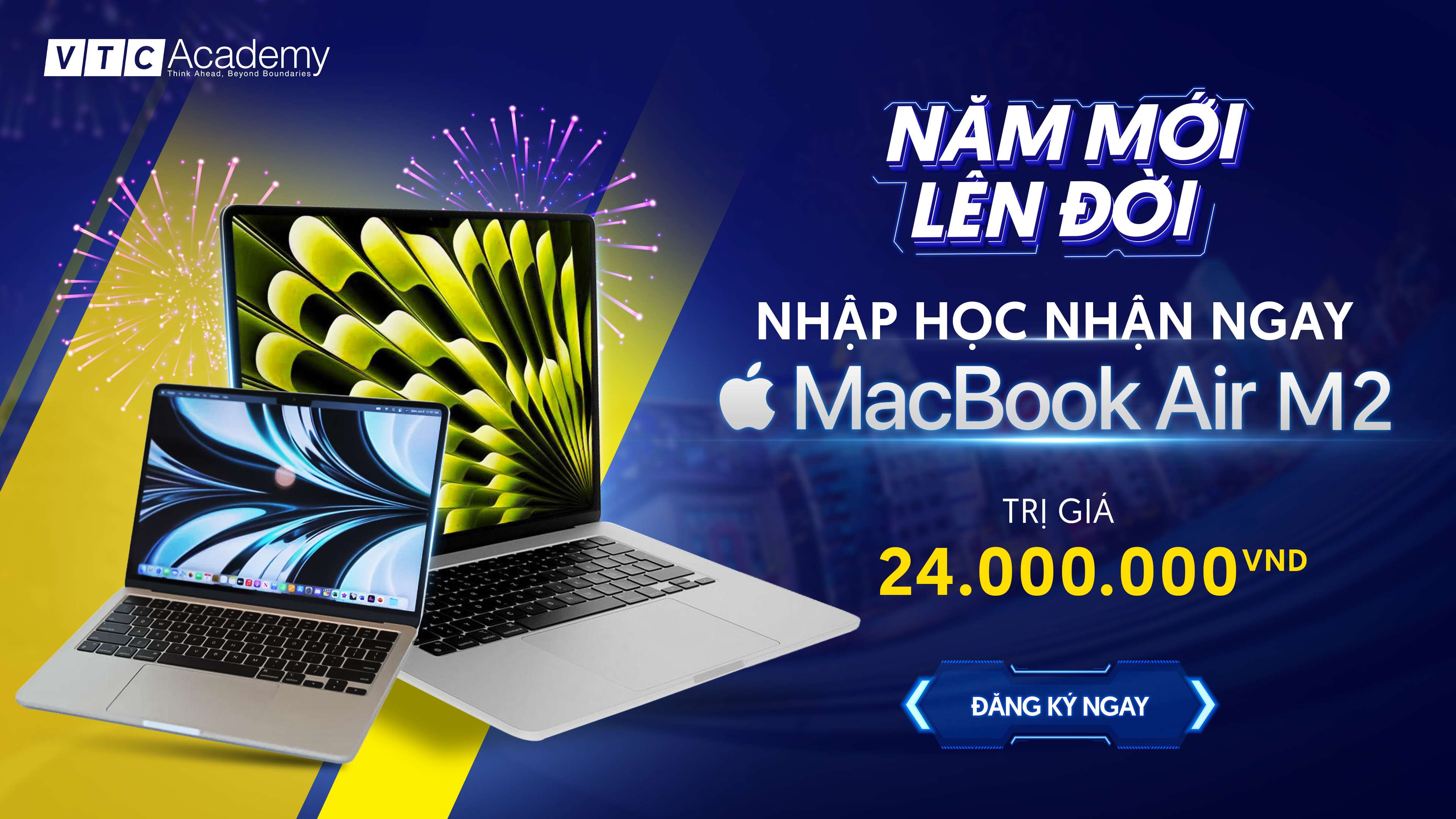 Năm Mới – Lên Đời: VTC Academy tặng MacBook Air M2 trị giá 24.000.000 VNĐ cho tân học viên