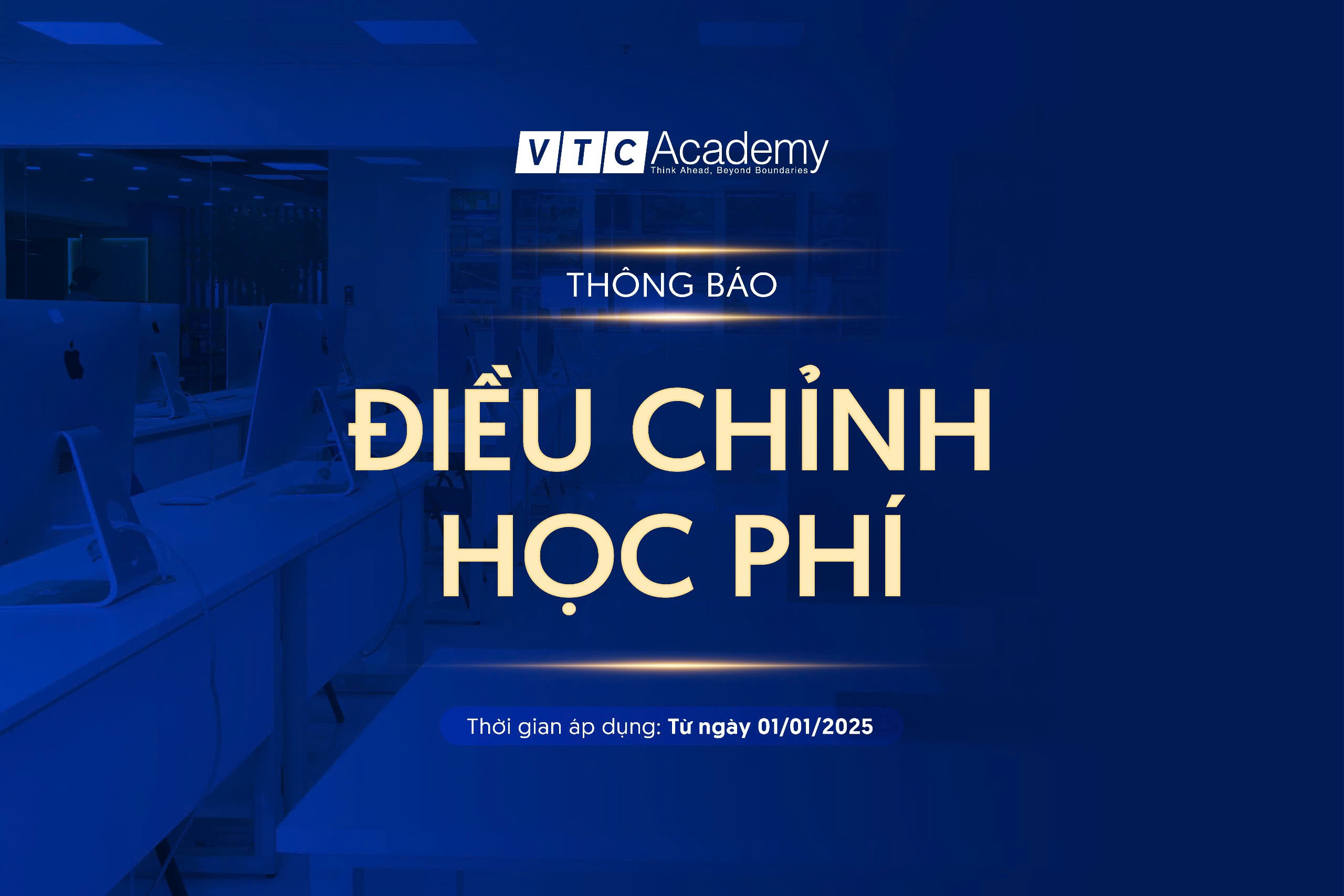 Thông báo điều chỉnh học phí 2025: VTC Academy nâng cao chất lượng đào tạo và trải nghiệm vượt trội dành cho học viên