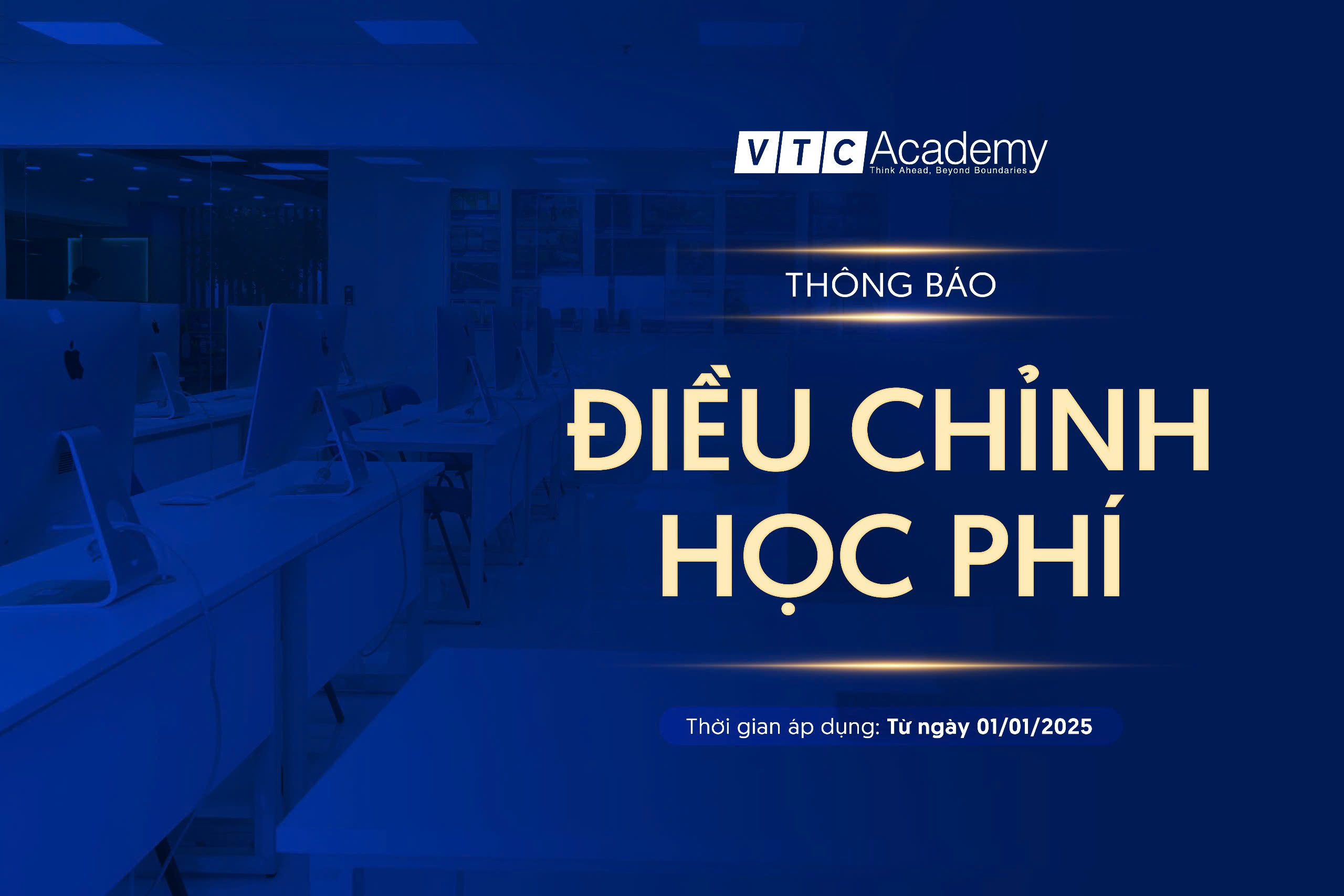 Thông báo điều chỉnh học phí 2025: VTC Academy nâng cao chất lượng đào tạo và trải nghiệm vượt trội dành cho học viên