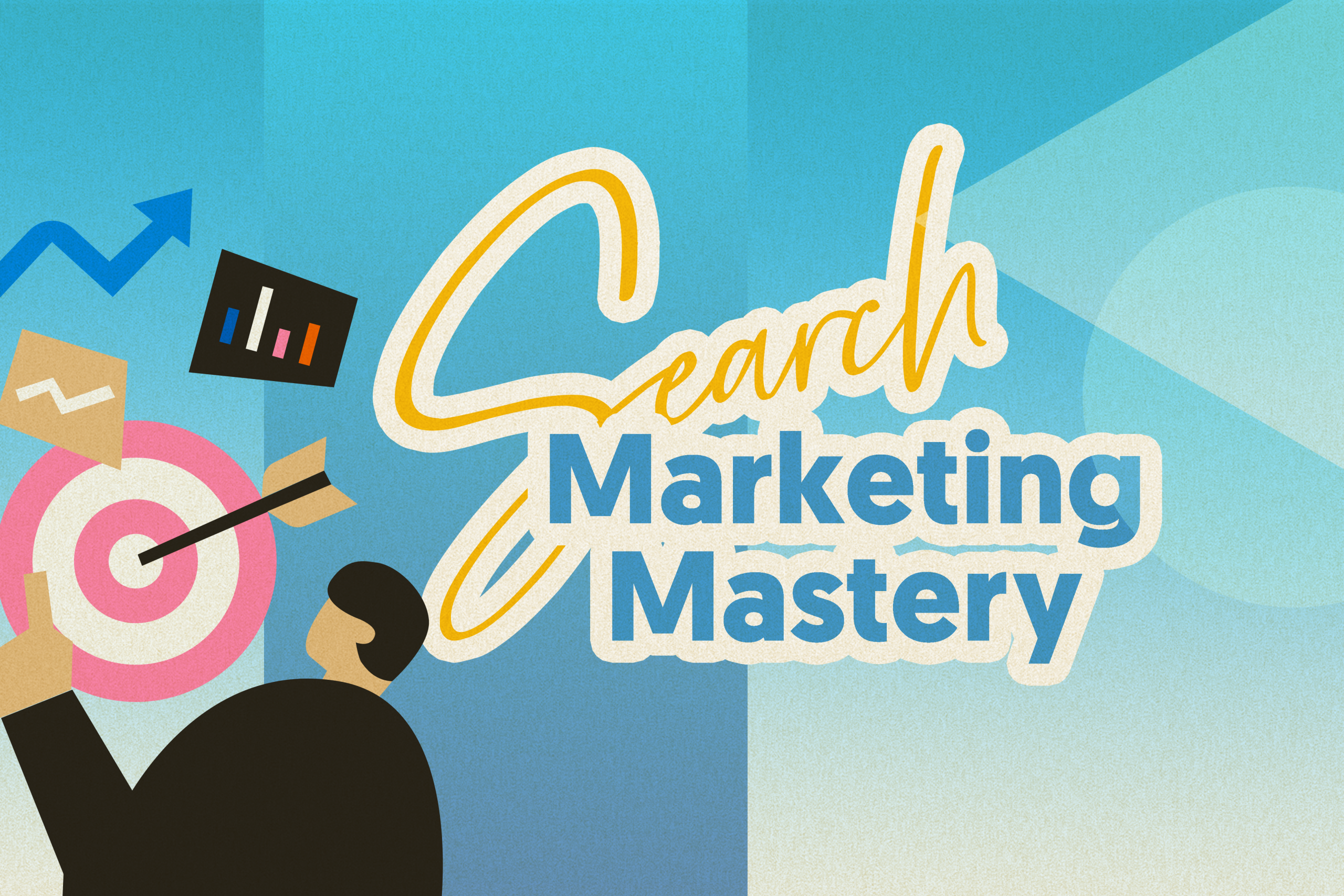 CHUYÊN GIA TIẾP THỊ TÌM KIẾM (SEARCH MARKETING MASTERY)