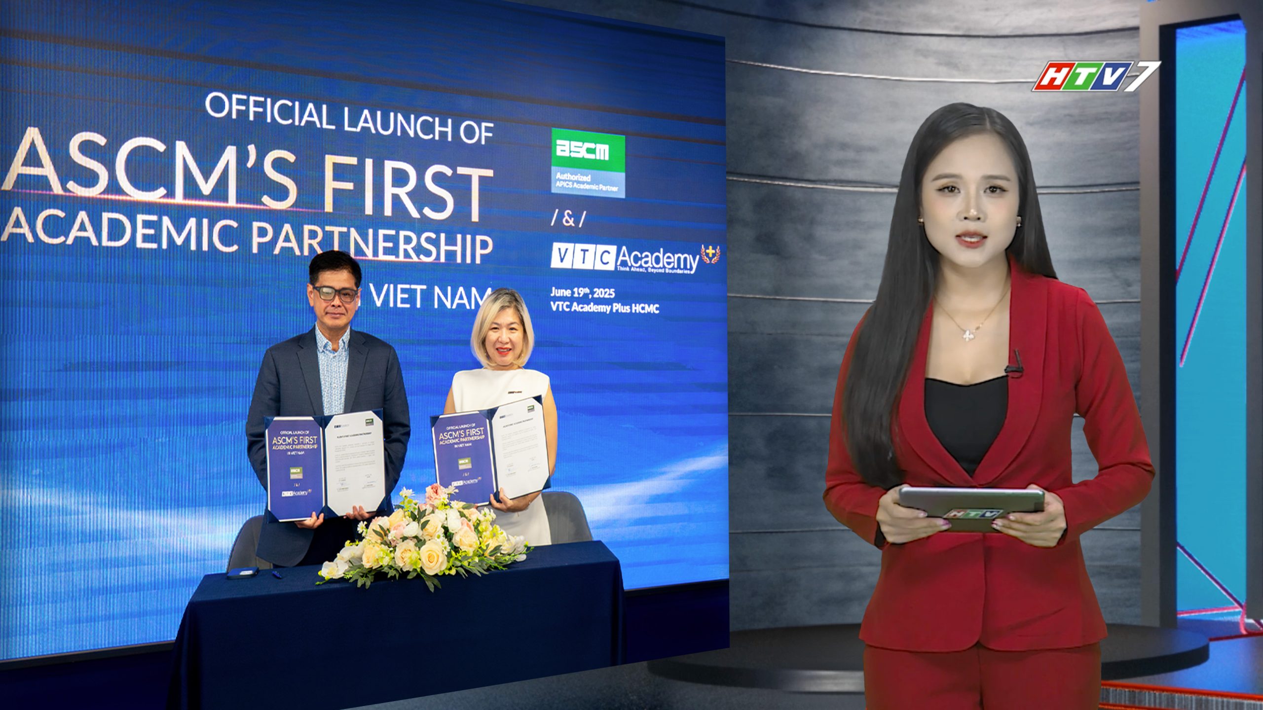 HTV7 ĐƯA TIN: VTC ACADEMY HỢP TÁC CÙNG ASCM NÂNG TẦM ĐÀO TẠO CHUỖI CUNG ỨNG VÀ LOGISTICS