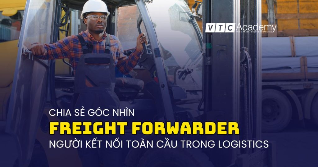 Giải mã nghề Nhân viên vận hành (Freight Forwarder): Toàn cảnh công việc, thách thức và cơ hội