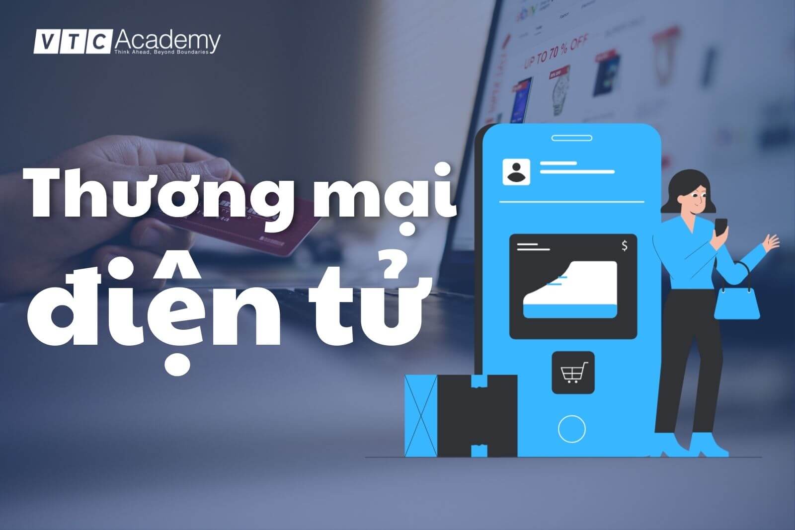 Thương mại điện tử là gì?