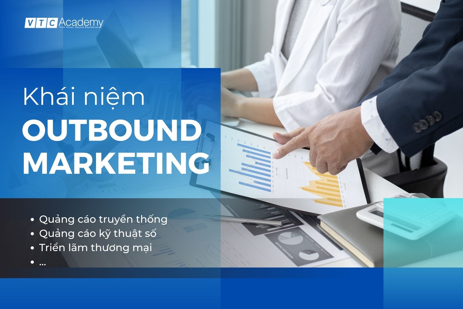 Khái niệm Outbound Marketing