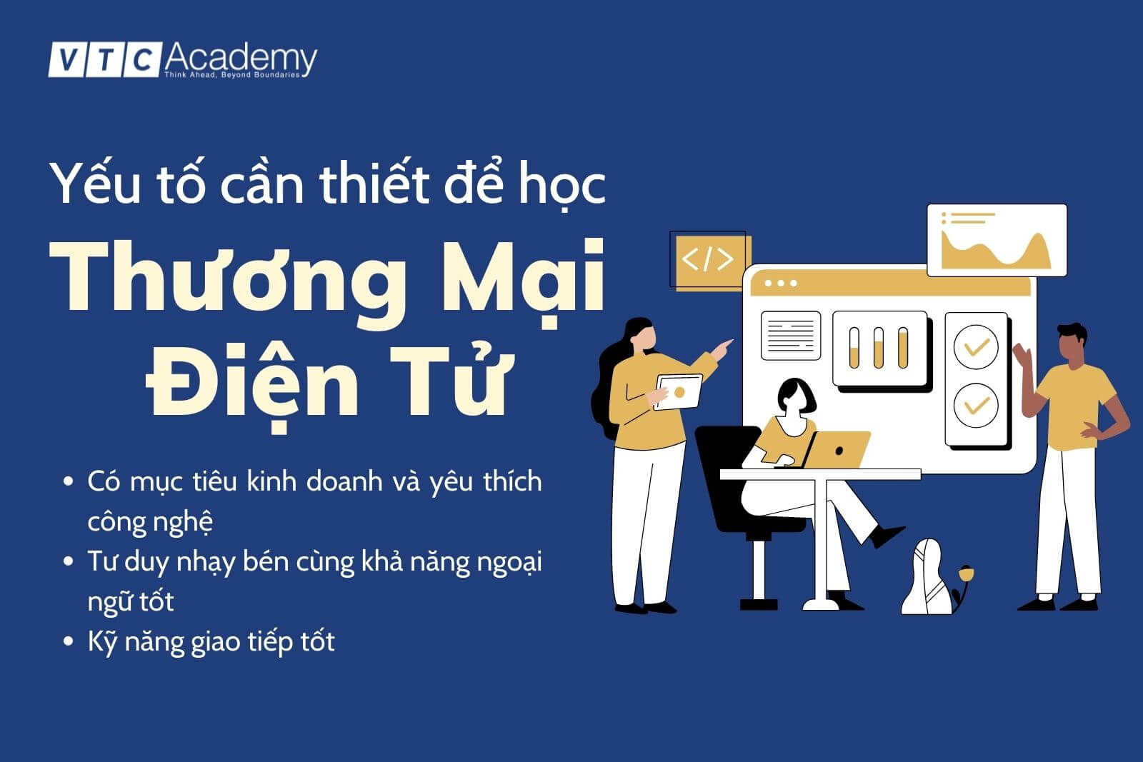 Yếu tố cần thiết để học Thương mại điện tử