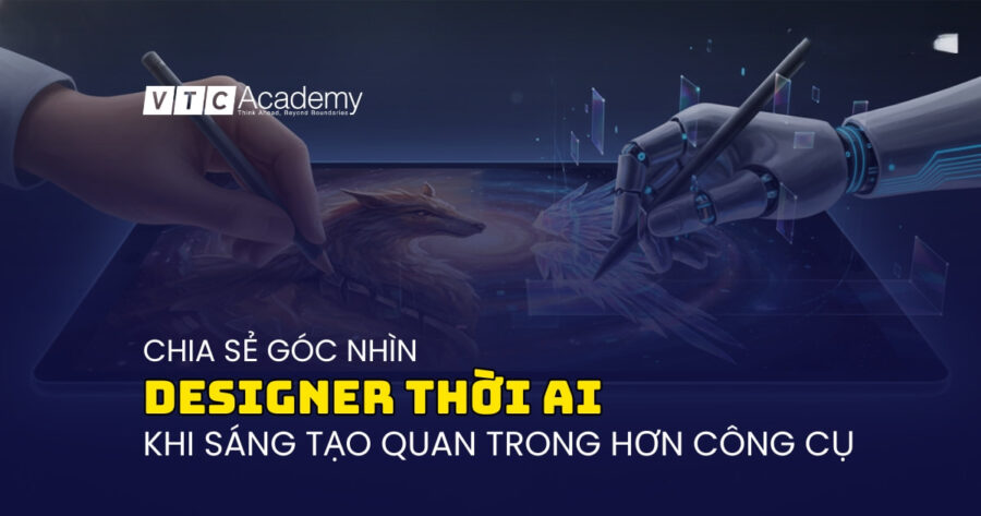 Designer thời AI: Giỏi công cụ chưa chắc đã sáng tạo