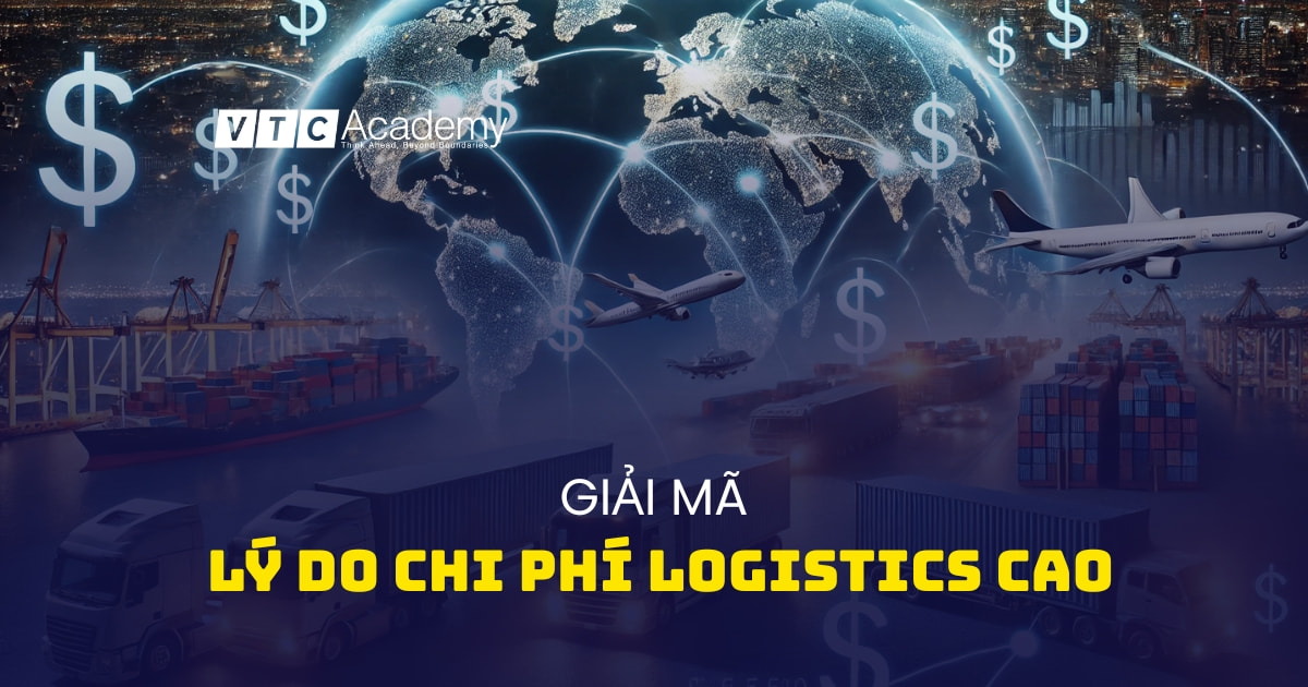 Chi phí logistics cao: Lỗi ở hạ tầng hay cách vận hành?