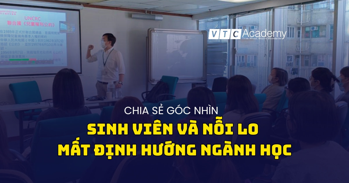 Khi ngành học mơ ước bỗng hóa mê cung: Lối đi nào cho sinh viên “Mất Định Hướng”?