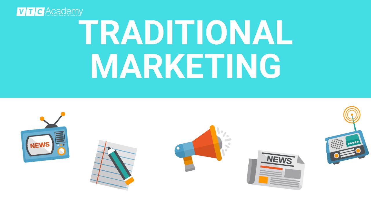 marketing-truyen-thong-la-gi