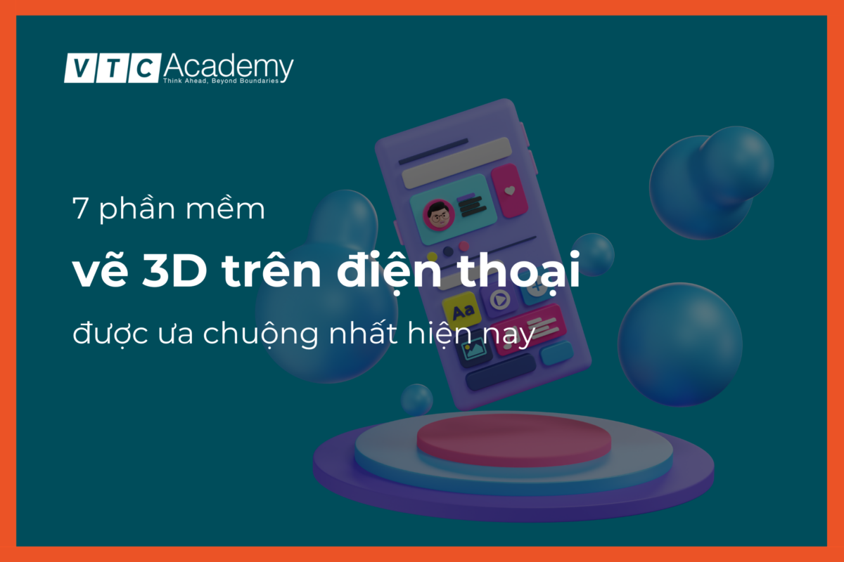 thumbnail-7-phan-mem-ve-3d-tren-dien-thoai-duoc-ua-chuong-nhat-hien-nay