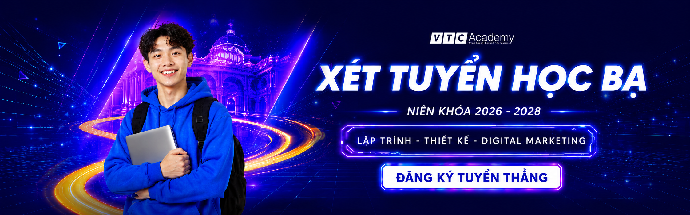 VTC Academy - Xét tuyển học bạ 2026